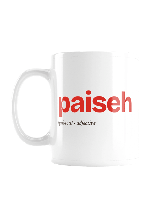 Paiseh mug design