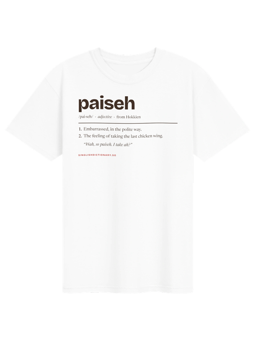 Paiseh tee design